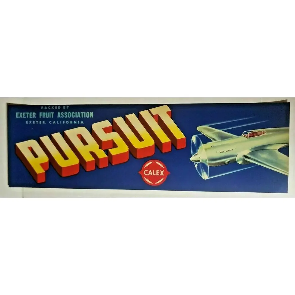 Vintage Pursuit Original 1940s‎ Exeter CA Paul Dobson Crate Label Calex Z-2